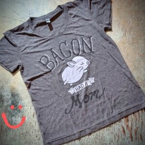 Herbivore Bacon Had a Mom T-shirt 👕